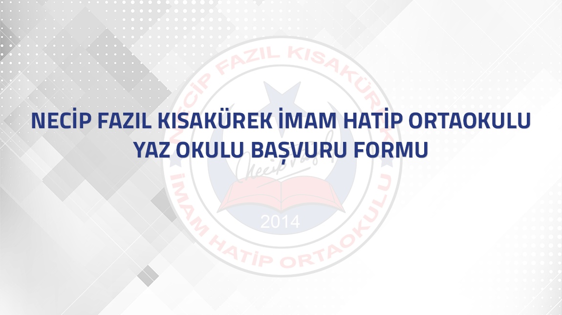 YAZ OKULU BAŞVURU FORMU